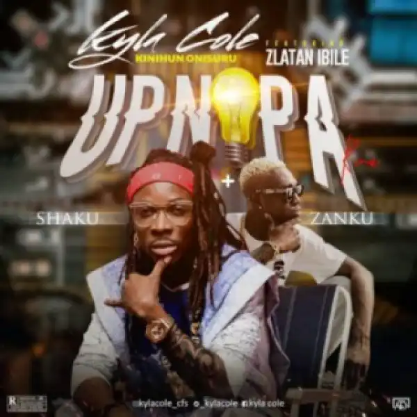 Kyla Cole - Up Nepa (Remix) Ft. Zlatan